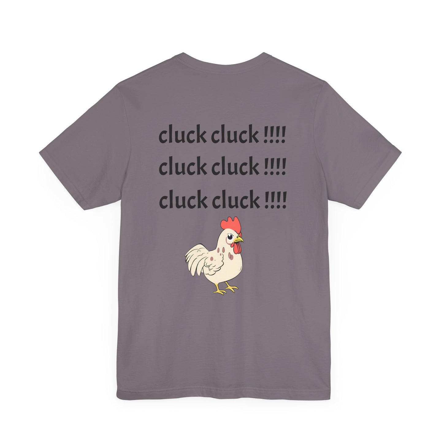 Funny Chicken T-shirt Unisex Jersey Short Sleeve Tee