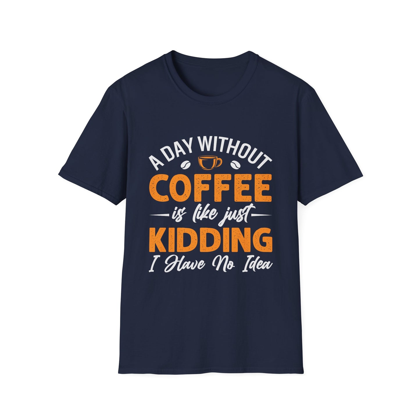Day without Coffee dark blue Tees