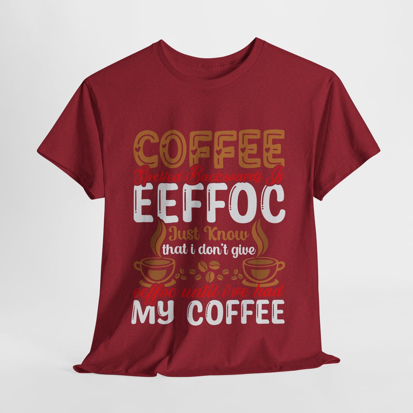 Red my coffee t-shirt