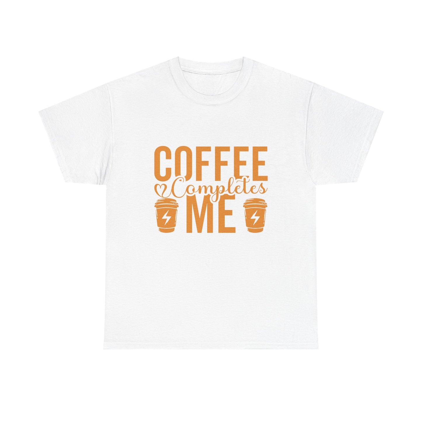 coffee complets me t-shirt