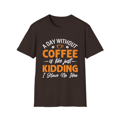 Day without Coffee Custom Tees Unisex  T-Shirt